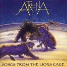 Album-Review: Arena - Songs From The Lion's Cage Arena: Songs From The Lion's Cage