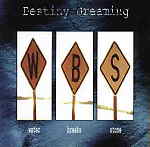 Album-Review: Destiny Dreaming - Water Breaks Stone Destiny Dreaming: Water Breaks Stone