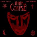 Album-Review: Spirit Corpse - First Truth / Last Breath Spirit Corpse: First Truth / Last Breath