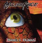 Album-Review: Meliah Rage - Barely Human Meliah Rage: Barely Human