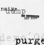 Album-Review: Purge - Naive And Dump (EP) Purge: Naive And Dump (EP)