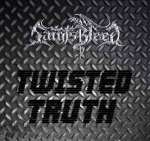 Album-Review: Saintsbleed - Twisted Truth (EP) Saintsbleed: Twisted Truth (EP)