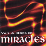 Album-Review: Van & Borner - Miracles Van & Borner: Miracles