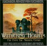 Album-Review: Wuthering Heights - Far From The Madding Crowd Wuthering Heights: Far From The Madding Crowd