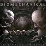 Album-Review: Biomechanical - The Empires of the World Biomechanical: The Empires of the World