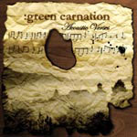 Album-Review: Green Carnation - The Acoustic Verses Green Carnation: The Acoustic Verses