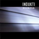 Album-Review: Indukti - S.U.S.A.R. Indukti: S.U.S.A.R.