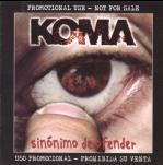 Album-Review: Koma - Sinónimo De Ofender Koma: Sinónimo De Ofender