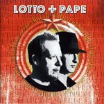 Album-Review: Lotto und Pape - Freunde Lotto und Pape: Freunde