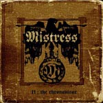 Album-Review: Mistress - The Chronovisor Mistress: The Chronovisor
