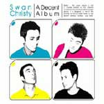 Album-Review: Swan Christy - A Decent Album Swan Christy: A Decent Album