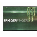 Album-Review: Triggerfinger - Triggerfinger Triggerfinger: Triggerfinger
