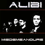 Album-Review: Alibi - Misdemeanours Alibi: Misdemeanours