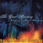 Album-Review: Babylon Mystery Orchestra - The Great Apostasy Babylon Mystery Orchestra: The Great Apostasy