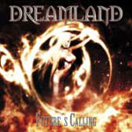 Album-Review: Dreamland -  Future´s Calling Dreamland:  Future´s Calling