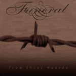 Album-Review: Funeral - From These Wounds Funeral: From These Wounds
