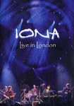 Album-Review: Iona - Live In London (2 DVDs) Iona: Live In London (2 DVDs)
