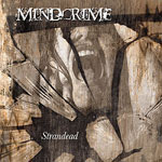 Album-Review: Mindcrime - Strandead Mindcrime: Strandead