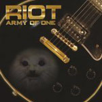 Album-Review: Riot - Army Of One Riot: Army Of One