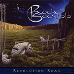 Album-Review: Rocket Scientists - Revolution Road Rocket Scientists: Revolution Road