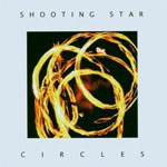 Album-Review: Shooting Star - Circles Shooting Star: Circles