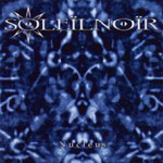 Album-Review: Soleilnoir - Nucleus Soleilnoir: Nucleus