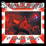 Album-Review: Stormwarrior - At Foreign Shores – Live In Japan Stormwarrior: At Foreign Shores – Live In Japan