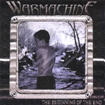 Album-Review: Warmachine - The Beginning Of The End Warmachine: The Beginning Of The End