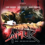 Album-Review: Anuk - Der Weg des Kriegers - Soundtrack Anuk - Der Weg des Kriegers: Soundtrack
