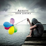 Album-Review: Auxitt - Your Sakura Auxitt: Your Sakura