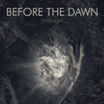 Album-Review: Before The Dawn - Deadlight Before The Dawn: Deadlight