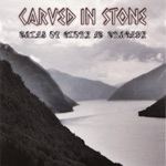 Album-Review: Carved In Stone - Tales Of Glory & Tragedy Carved In Stone: Tales Of Glory & Tragedy