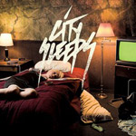 Album-Review: City Sleeps - Not An Angel City Sleeps: Not An Angel