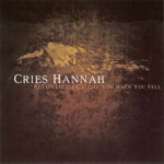 Album-Review: Cries Hannah - Beloved...I Caught You When You Fell Cries Hannah: Beloved...I Caught You When You Fell