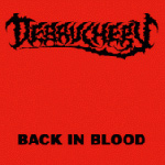 Album-Review: Debauchery - Back In Blood Debauchery: Back In Blood