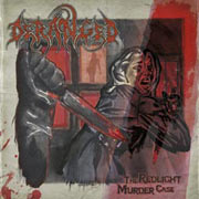 Album-Review: Deranged - The Redlight Murder Case Deranged: The Redlight Murder Case