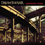 Album-Review: Dream Theater - Systematic Chaos Dream Theater: Systematic Chaos