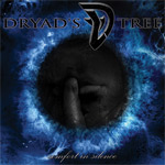 Album-Review: Dryad's Tree - Comfort In Silence Dryad's Tree: Comfort In Silence