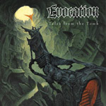 Album-Review: Evocation - Tales From The Tomb Evocation: Tales From The Tomb
