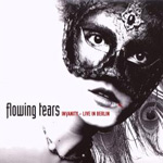 Album-Review: Flowing Tears - Invanity – Live in Berlin Flowing Tears: Invanity – Live in Berlin
