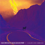 Album-Review: Giorgio Maggiore - I Colori Che Cambiano Giorgio Maggiore: I Colori Che Cambiano