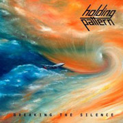 Album-Review: Holding Pattern - Breaking The Silence Holding Pattern: Breaking The Silence