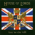 Album-Review: House Of Lords - Live In The UK House Of Lords: Live In The UK
