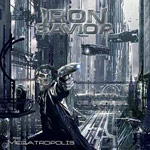 Album-Review: Iron Savior - Megatropolis Iron Savior: Megatropolis