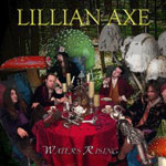 Album-Review: Lillian Axe - Waters Rising Lillian Axe: Waters Rising