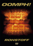 Album-Review: Oomph! - Rohstoff (DVD) Oomph!: Rohstoff (DVD)