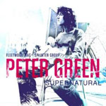 Album-Review: Peter Green - Supernatural Peter Green: Supernatural