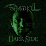 Album-Review: Roadkill - Dark Side (EP) Roadkill: Dark Side (EP)