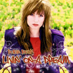 Album-Review: Robin Beck - Livin´ On A Dream Robin Beck: Livin´ On A Dream