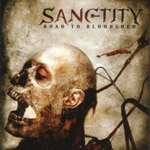 Album-Review: Sanctity - Road To Bloodshed Sanctity: Road To Bloodshed